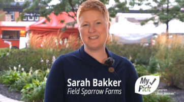 The Importance of Ontario MyPick Farmers - Sarah Bakker